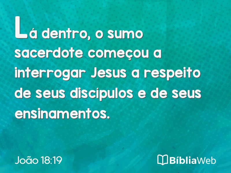 João 18:19 em imagem para compartilhar