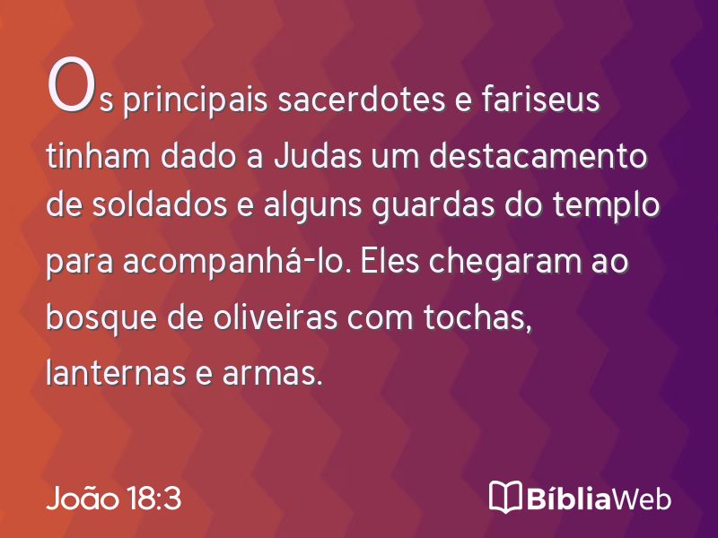 João 18:3 em imagem para compartilhar