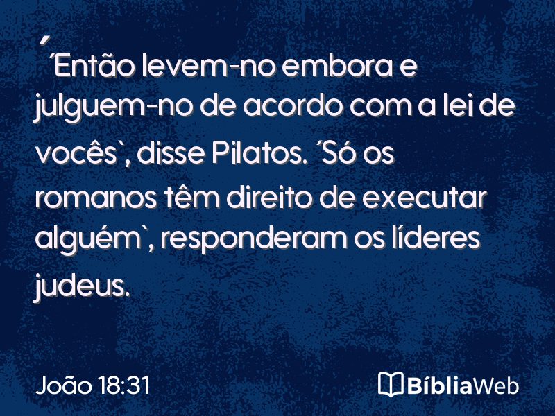 João 18:31 em imagem para compartilhar