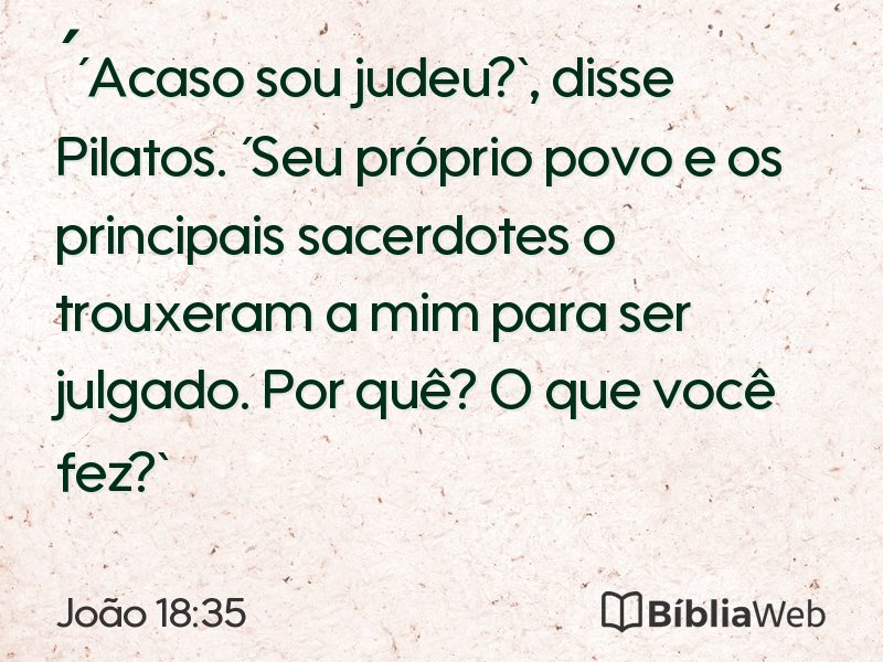 João 18:35 em imagem para compartilhar