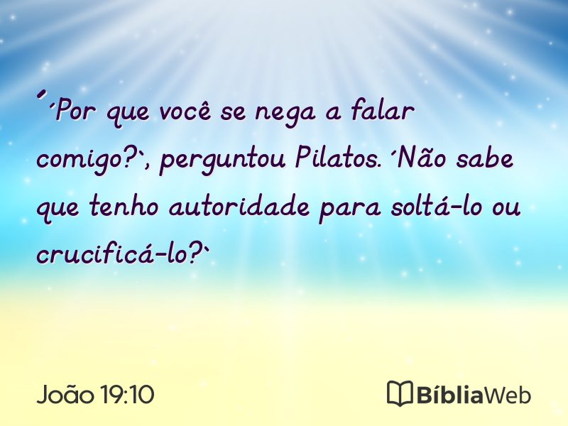 João 19:10 em imagem para compartilhar