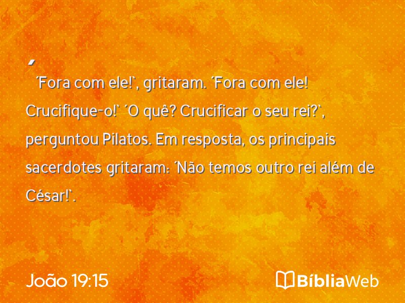 João 19:15 em imagem para compartilhar