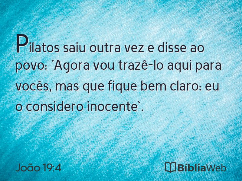 João 19:4 em imagem para compartilhar