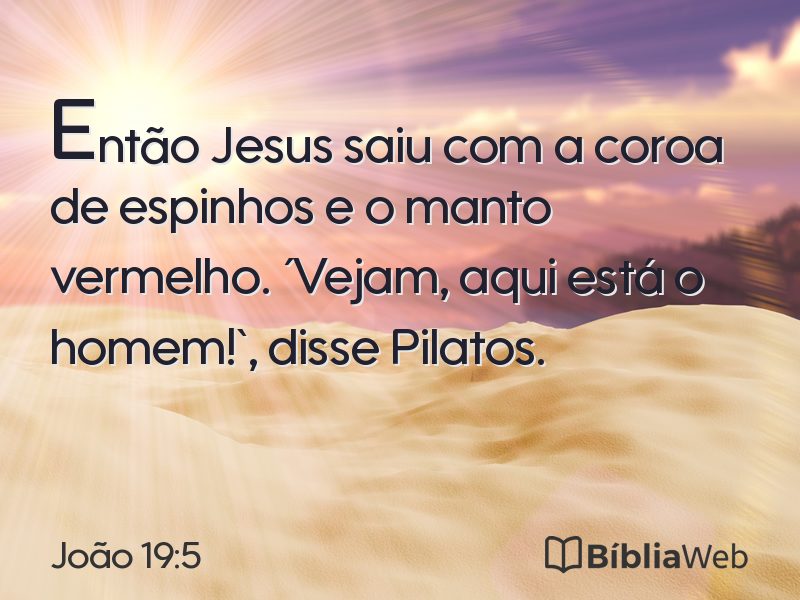 João 19:5 em imagem para compartilhar