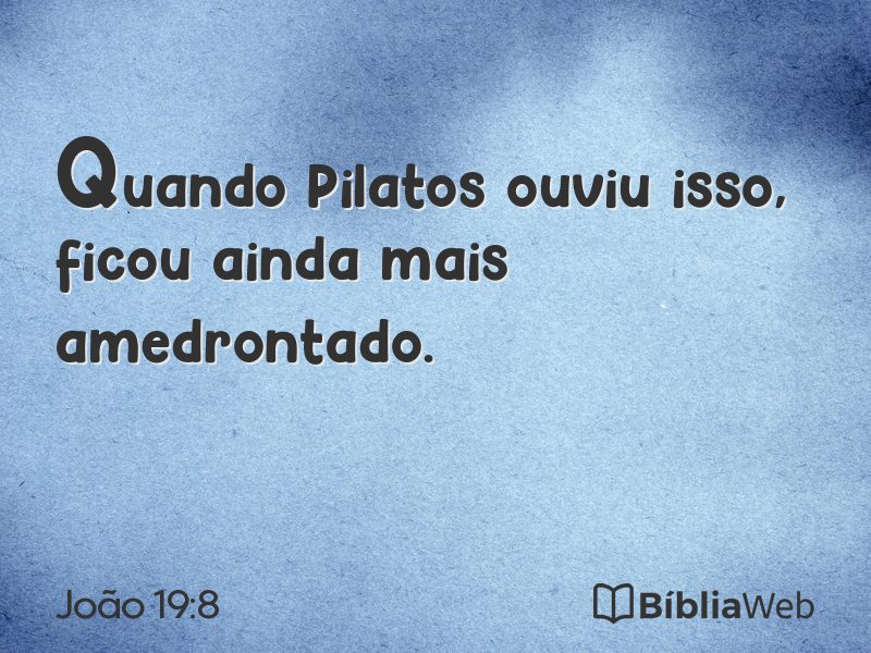 João 19:8 em imagem para compartilhar