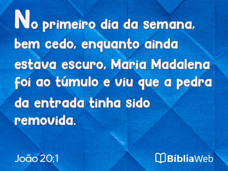 João 20:1 em imagem para compartilhar