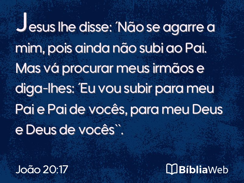 João 20:17 em imagem para compartilhar