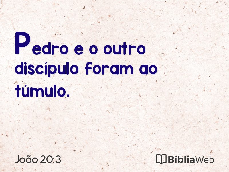 João 20:3 em imagem para compartilhar