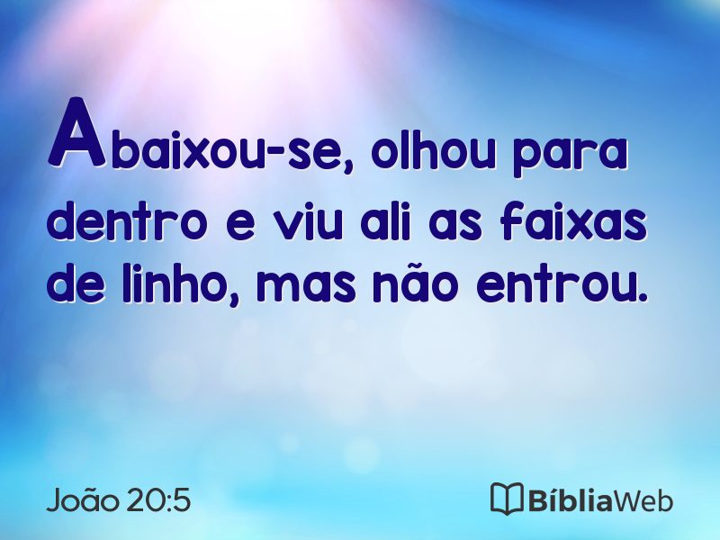 João 20:5 em imagem para compartilhar