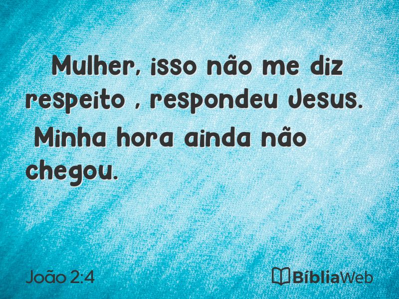 João 2:4 em imagem para compartilhar