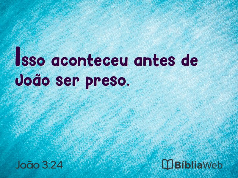 João 3:24 em imagem para compartilhar