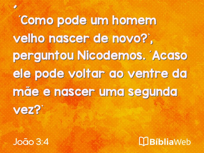 João 3:4 em imagem para compartilhar