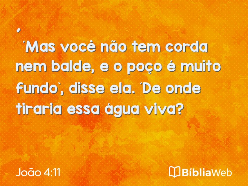 João 4:11 em imagem para compartilhar