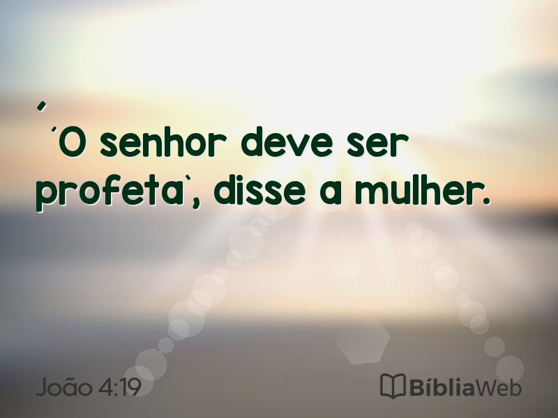 João 4:19 em imagem para compartilhar