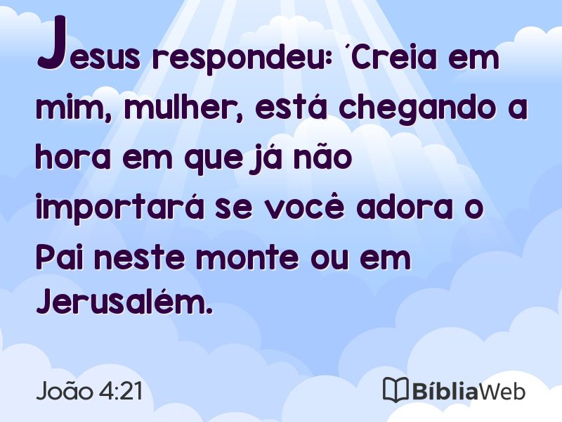 João 4:21 em imagem para compartilhar