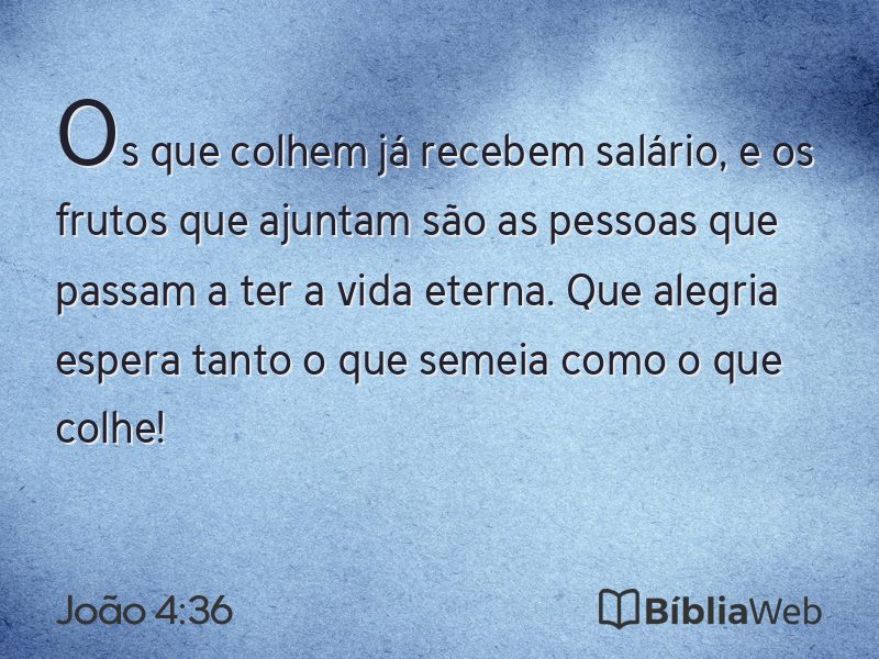João 4:36 em imagem para compartilhar