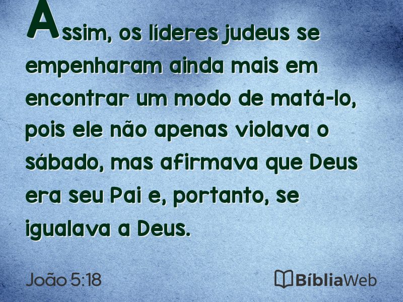 João 5:18 em imagem para compartilhar