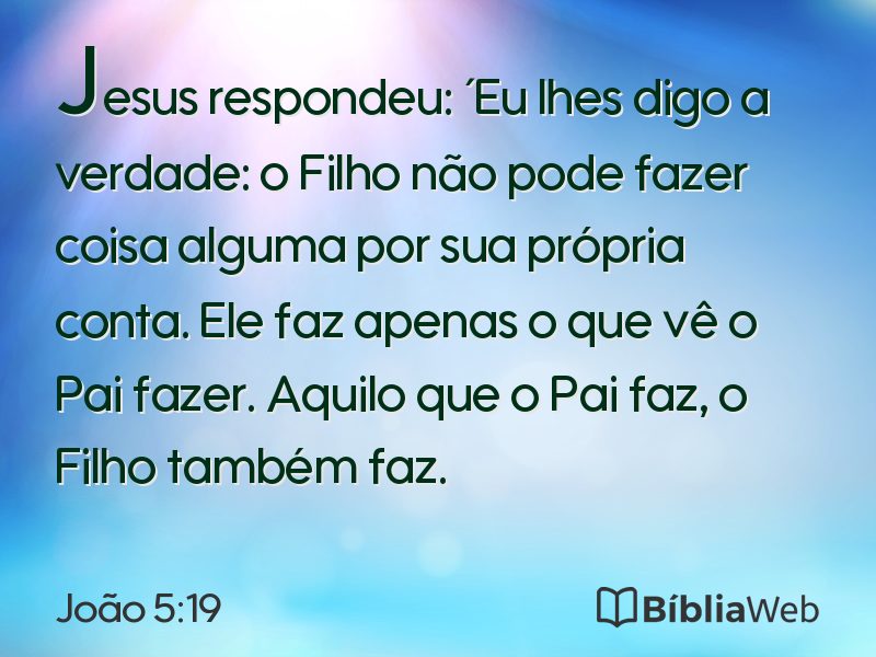 João 5:19 em imagem para compartilhar