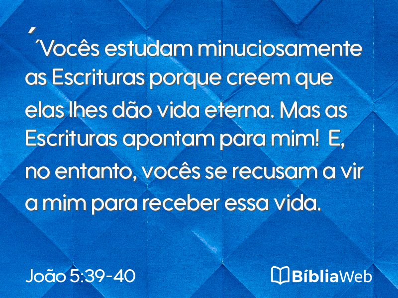 João 5:39-40 em imagem para compartilhar
