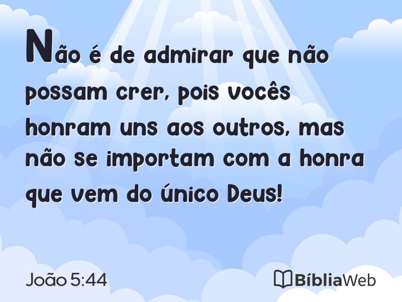 João 5:44 em imagem para compartilhar