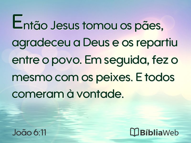 João 6:11 em imagem para compartilhar