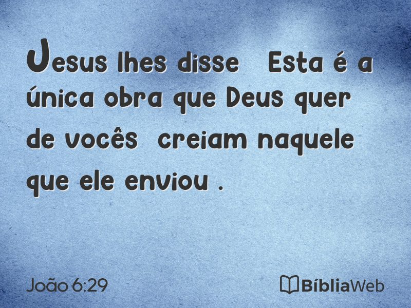 João 6:29 em imagem para compartilhar