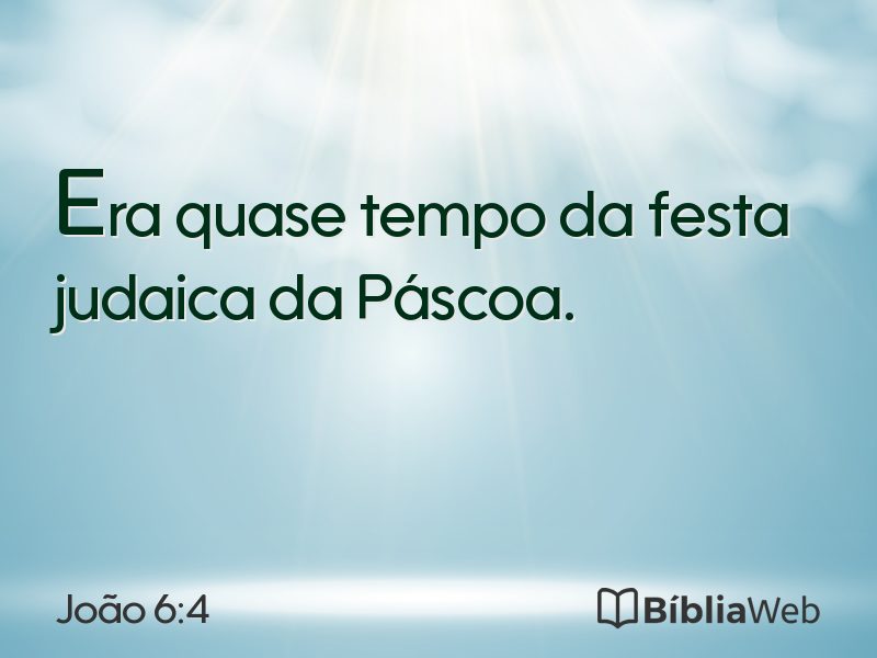 João 6:4 em imagem para compartilhar