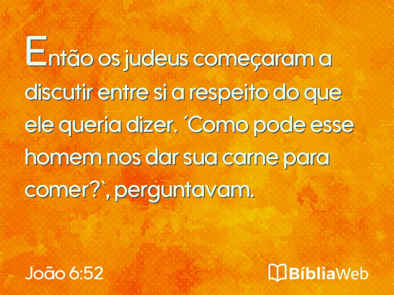 João 6:52 em imagem para compartilhar