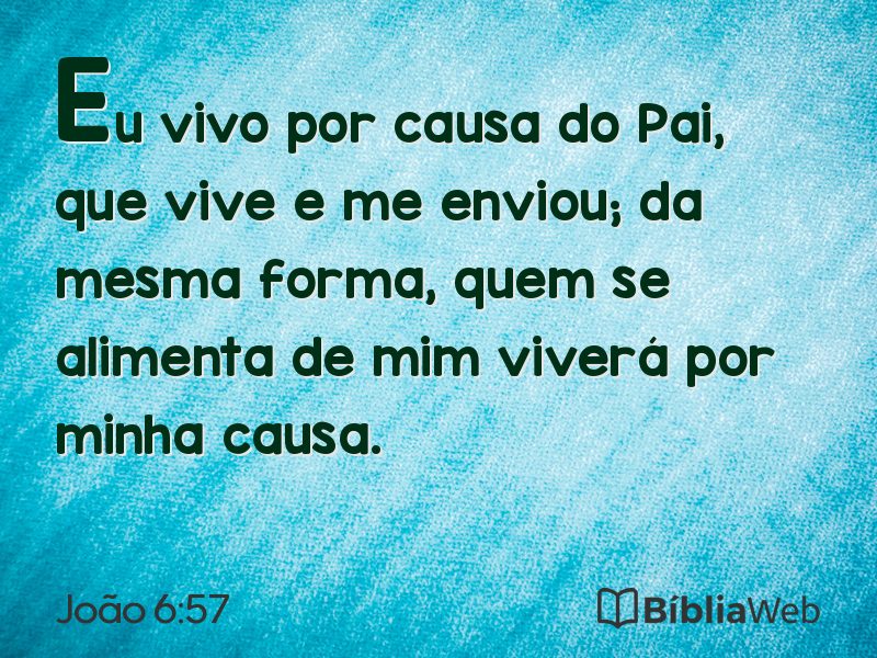 João 6:57 em imagem para compartilhar