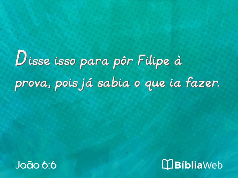 João 6:6 em imagem para compartilhar