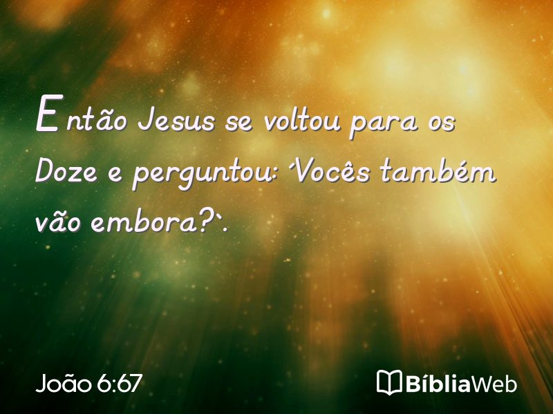 João 6:67 em imagem para compartilhar