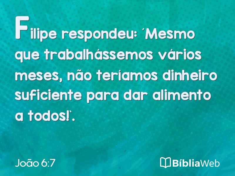 João 6:7 em imagem para compartilhar