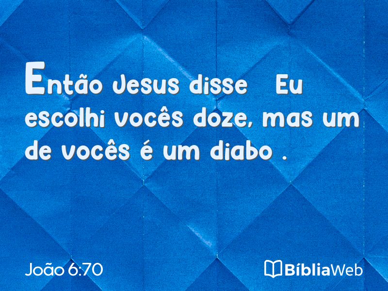 João 6:70 em imagem para compartilhar