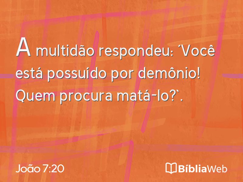 João 7:20 em imagem para compartilhar