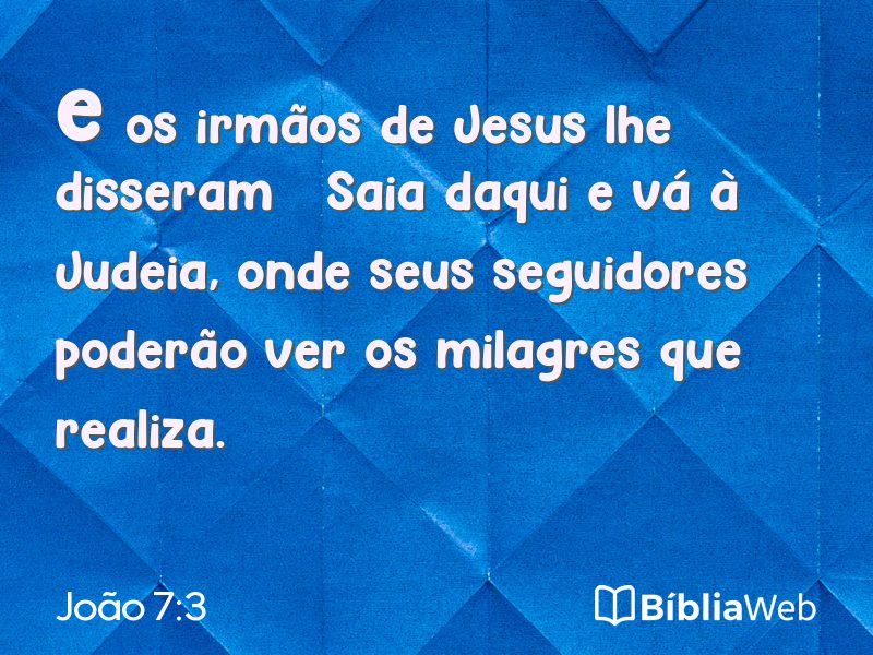João 7:3 em imagem para compartilhar