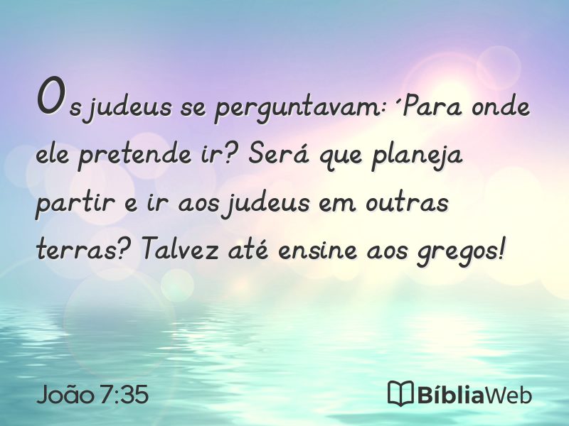 João 7:35 em imagem para compartilhar