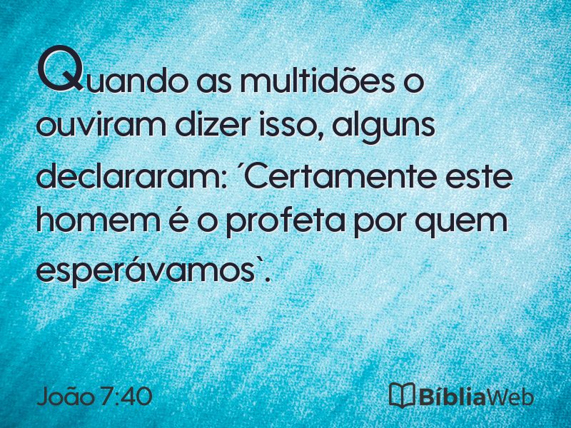 João 7:40 em imagem para compartilhar