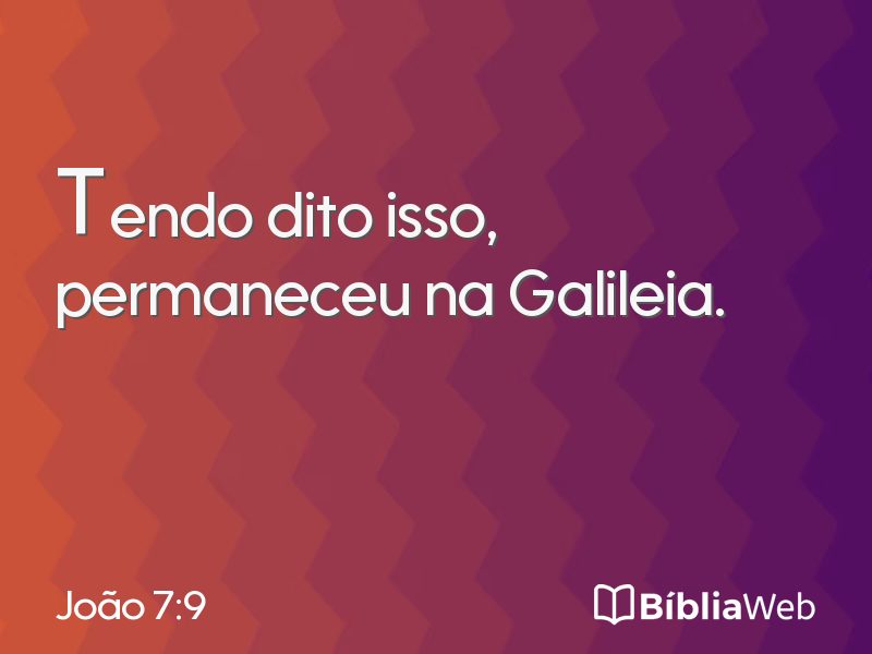 João 7:9 em imagem para compartilhar