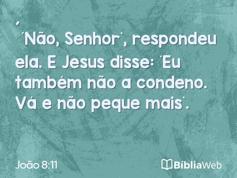 João 8:11 em imagem para compartilhar