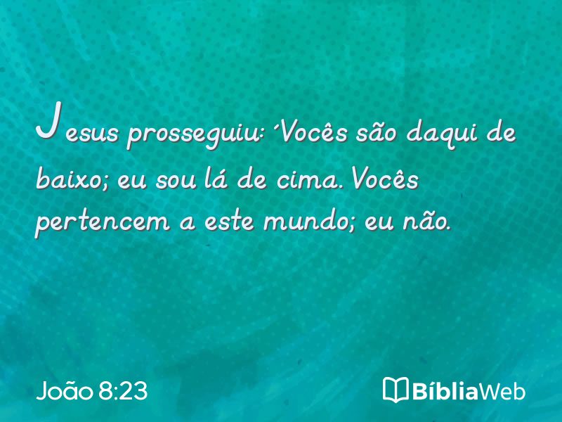 João 8:23 em imagem para compartilhar