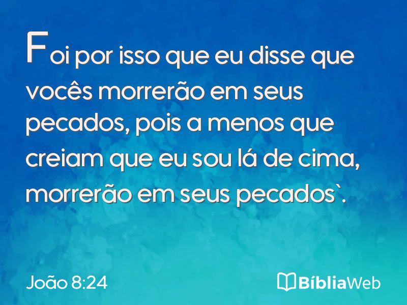 João 8:24 em imagem para compartilhar