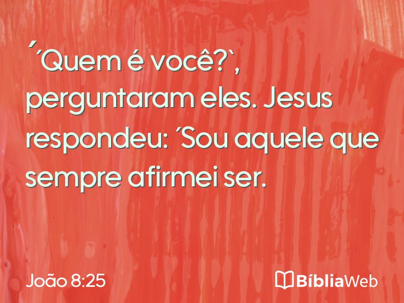 João 8:25 em imagem para compartilhar