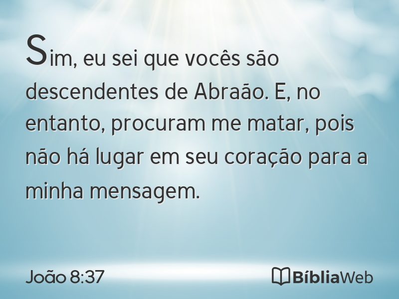 João 8:37 em imagem para compartilhar