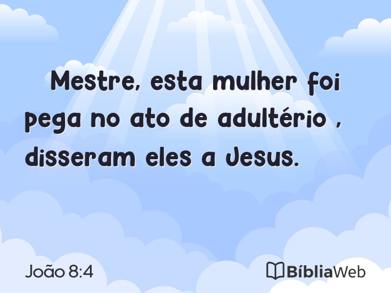 João 8:4 em imagem para compartilhar