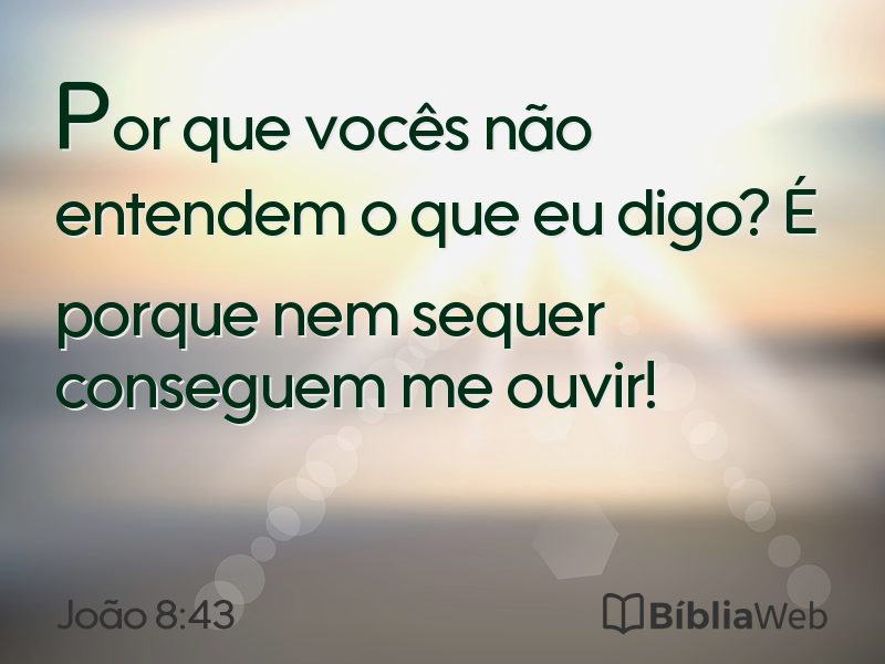 João 8:43 em imagem para compartilhar