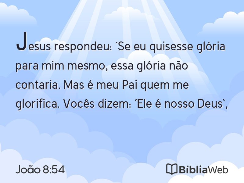 João 8:54 em imagem para compartilhar