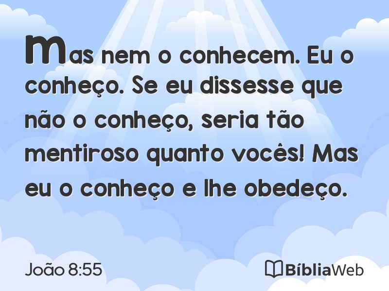 João 8:55 em imagem para compartilhar