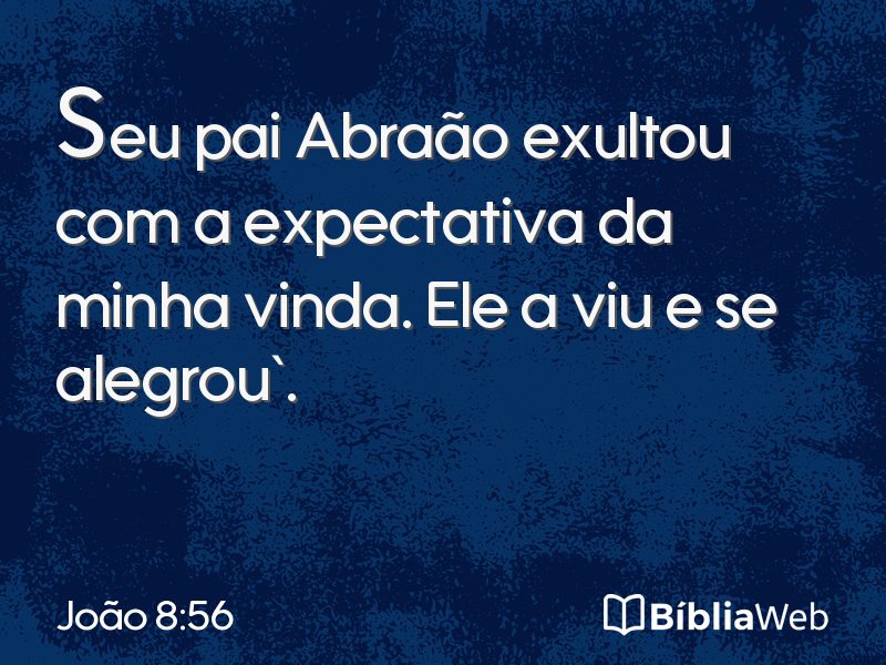 João 8:56 em imagem para compartilhar