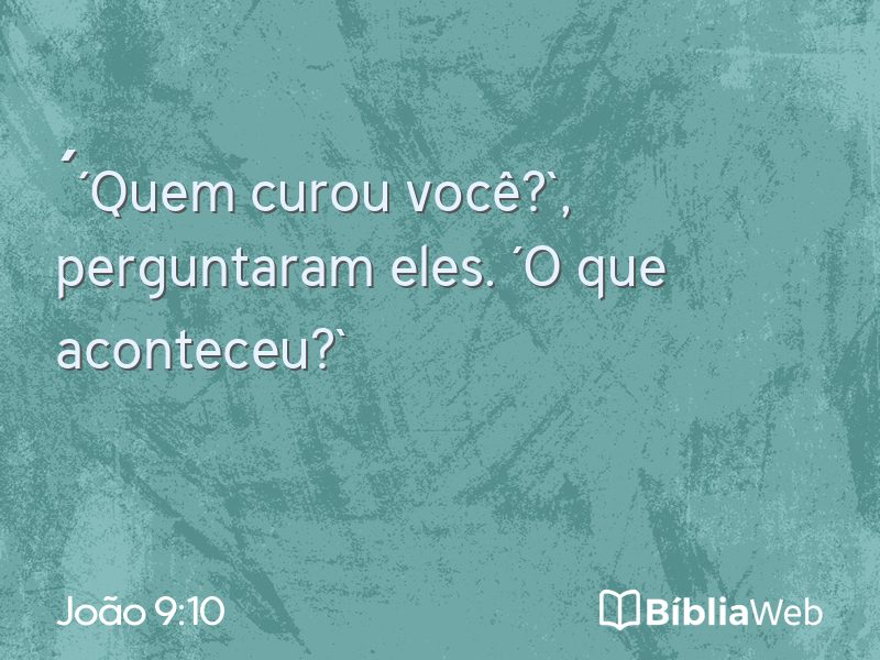 João 9:10 em imagem para compartilhar