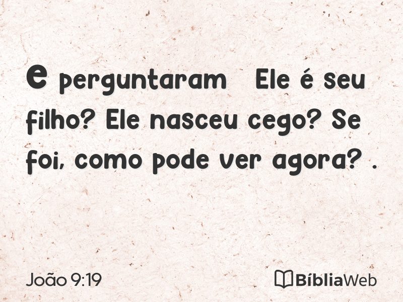 João 9:19 em imagem para compartilhar